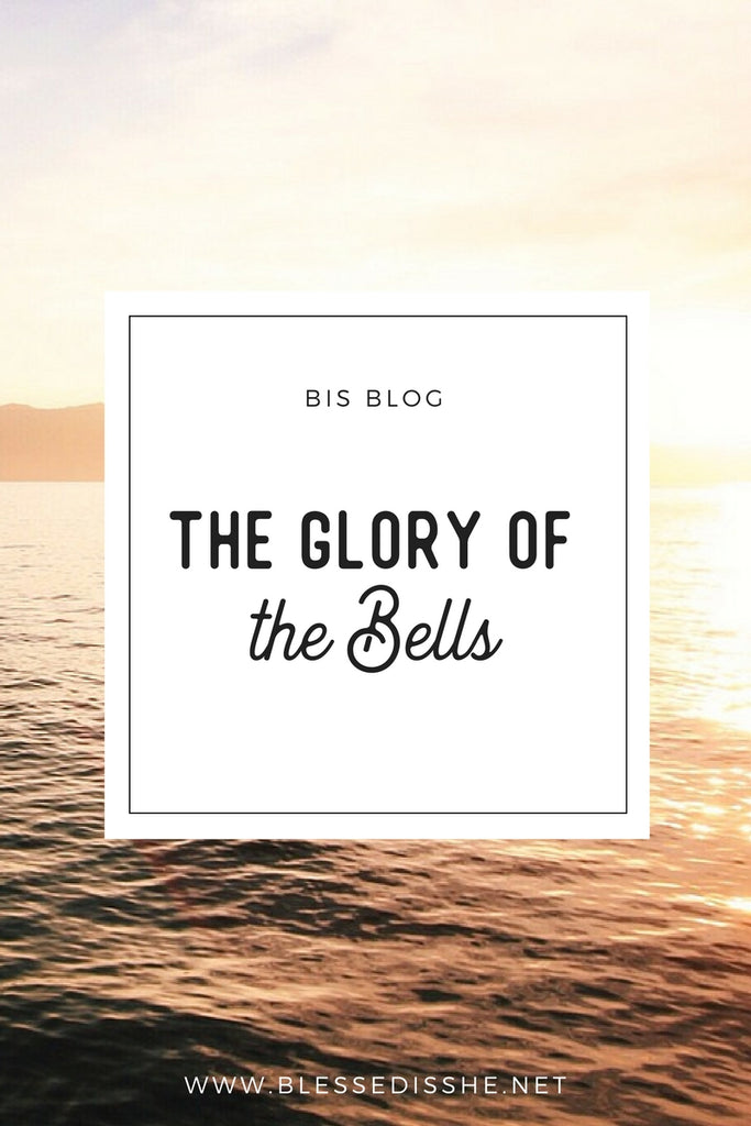 The Glory of the Bells