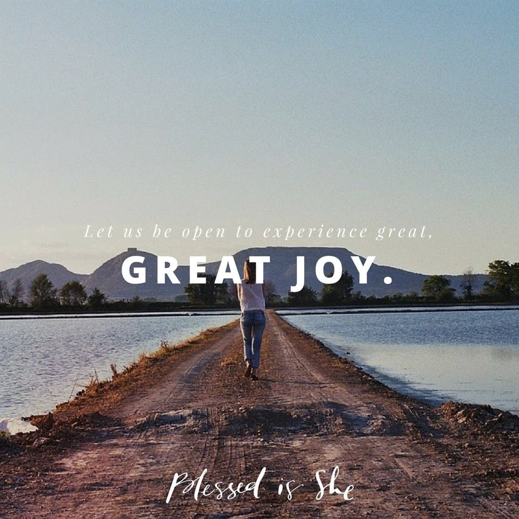 Tiny Faith, Great Joy - Blessed Is She