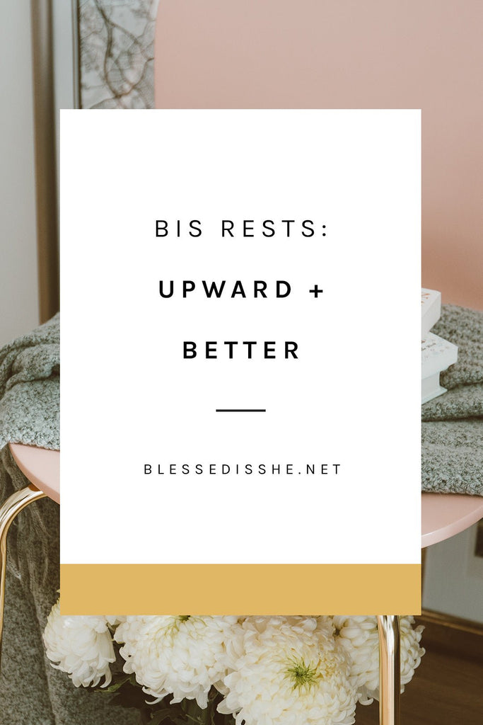 Upward + Better - Blessed Is She