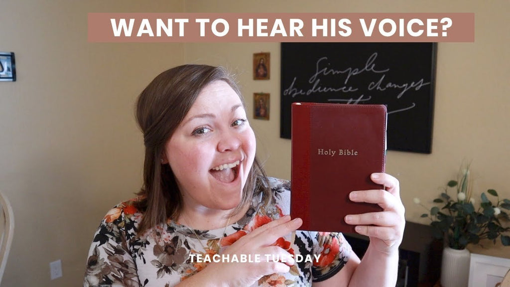 Want To Hear God's Voice? // Teachable Tuesday - Blessed Is She