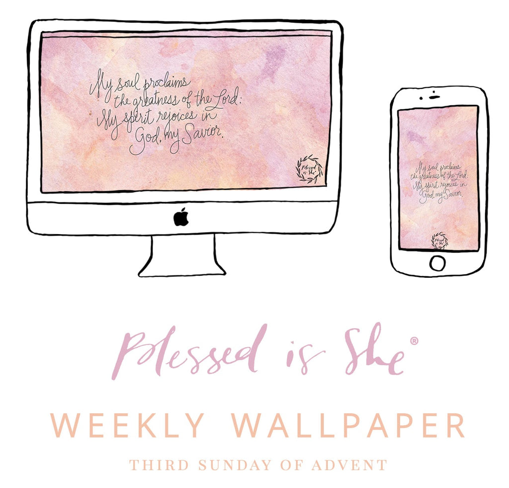Weekly Wallpaper // 131 - Blessed Is She