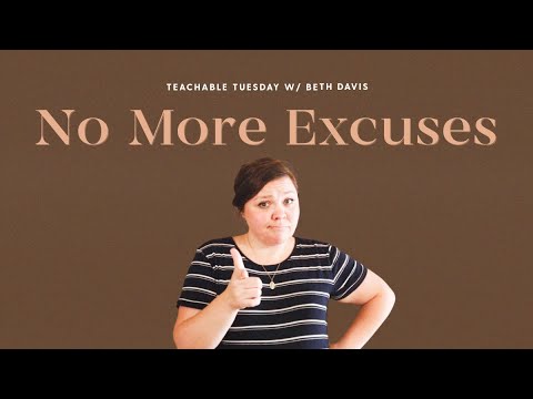 What's Your Excuse? - Blessed Is She