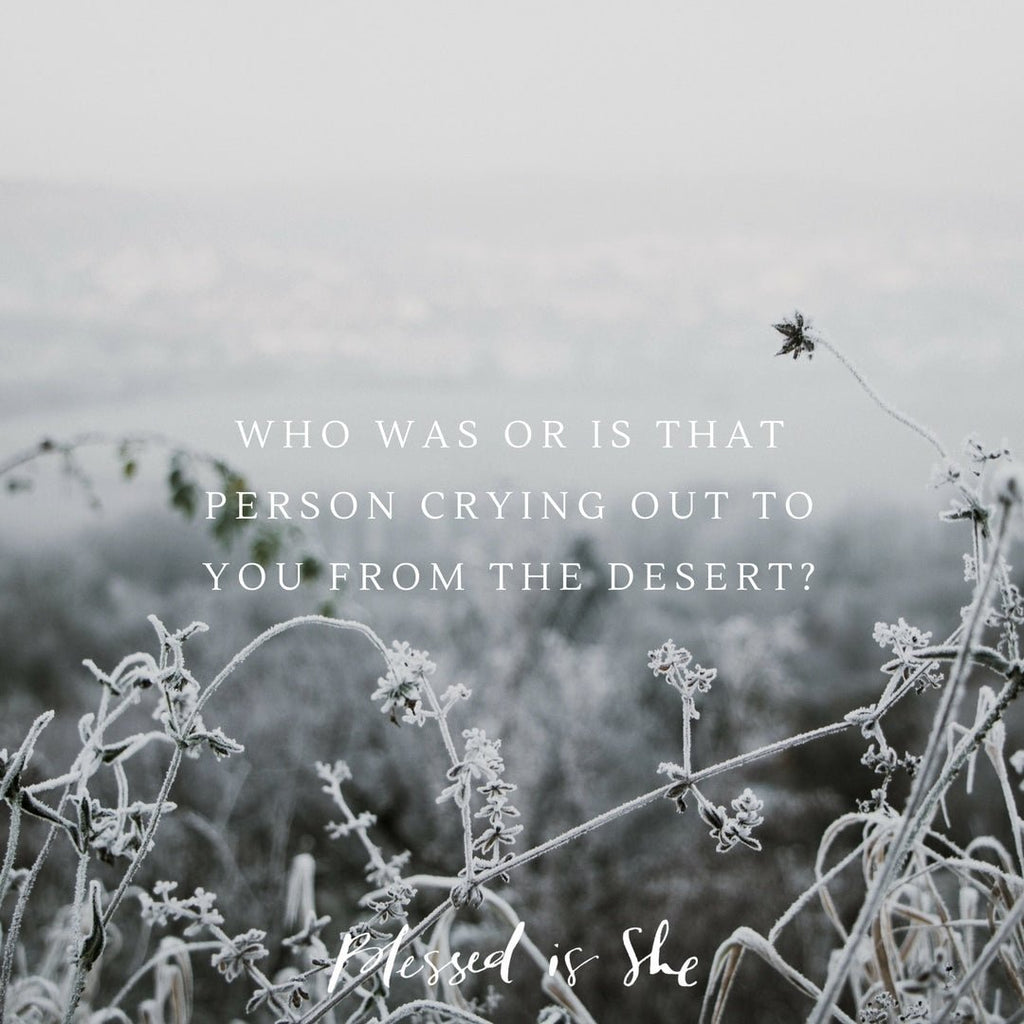 Who Is Crying Out to You? - Blessed Is She