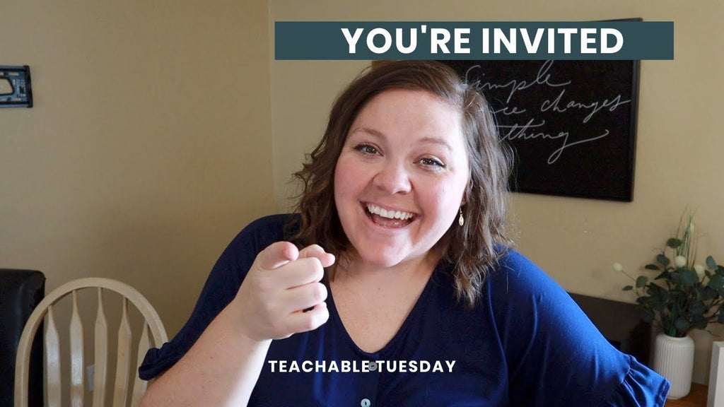 You're Invited // teachable tuesday - Blessed Is She