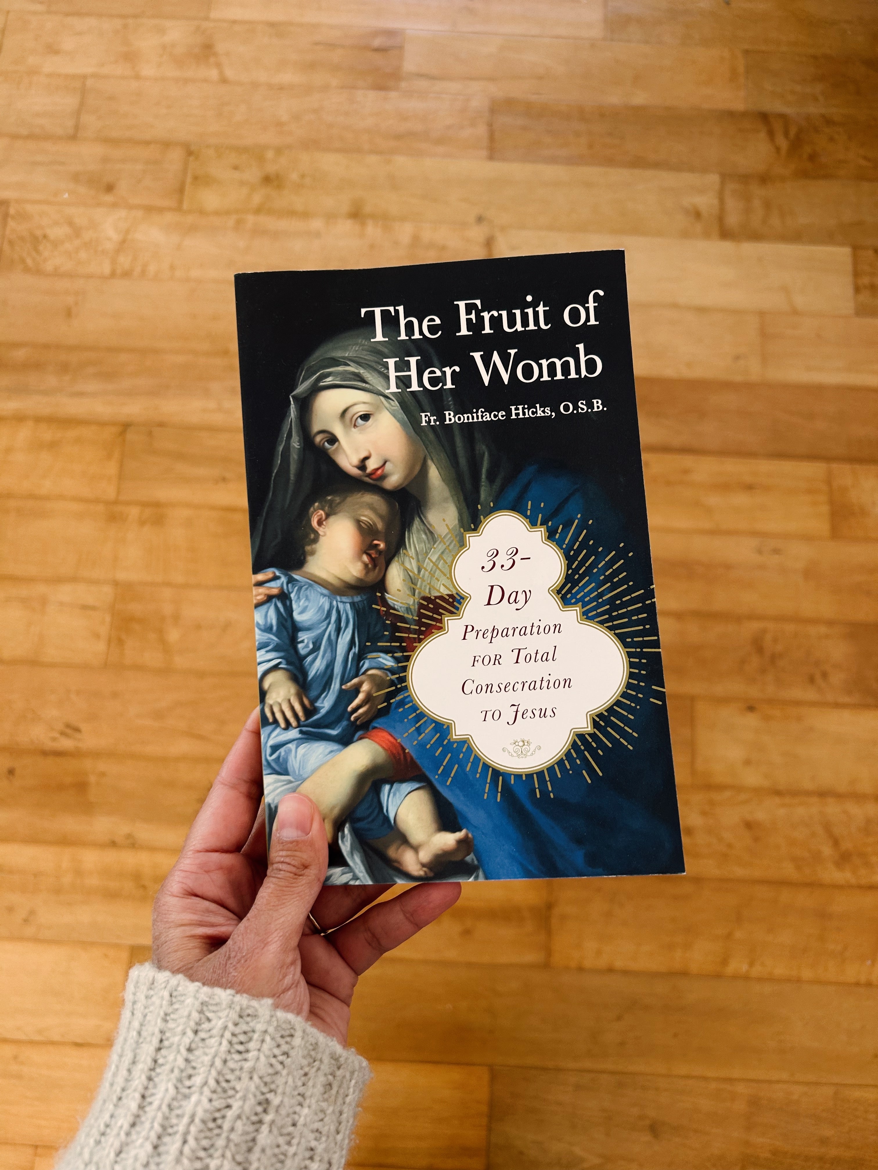 The Fruit of Her Womb