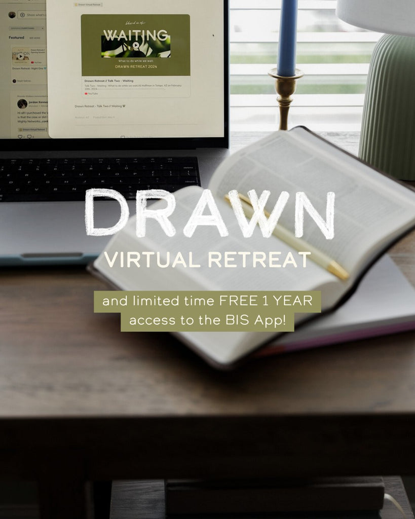 Drawn Virtual Women's Retreat - Blessed Is She Experiences