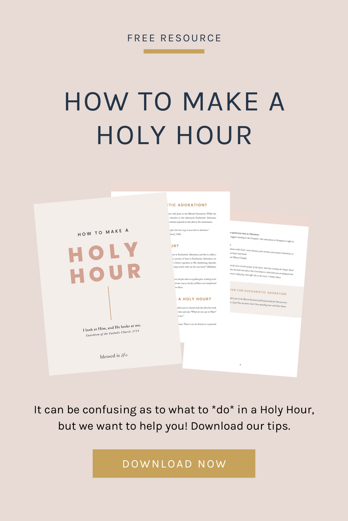 HOW TO MAKE A HOLY HOUR