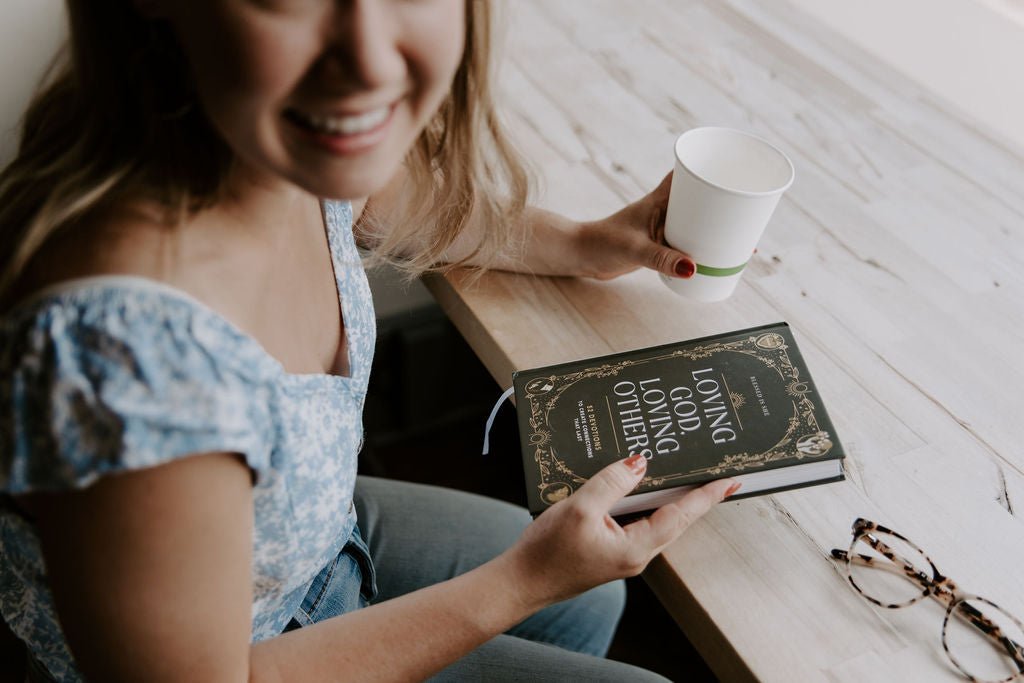 Loving God, Loving Others: 52 Devotions to Create Connections that Last - Blessed Is She Books