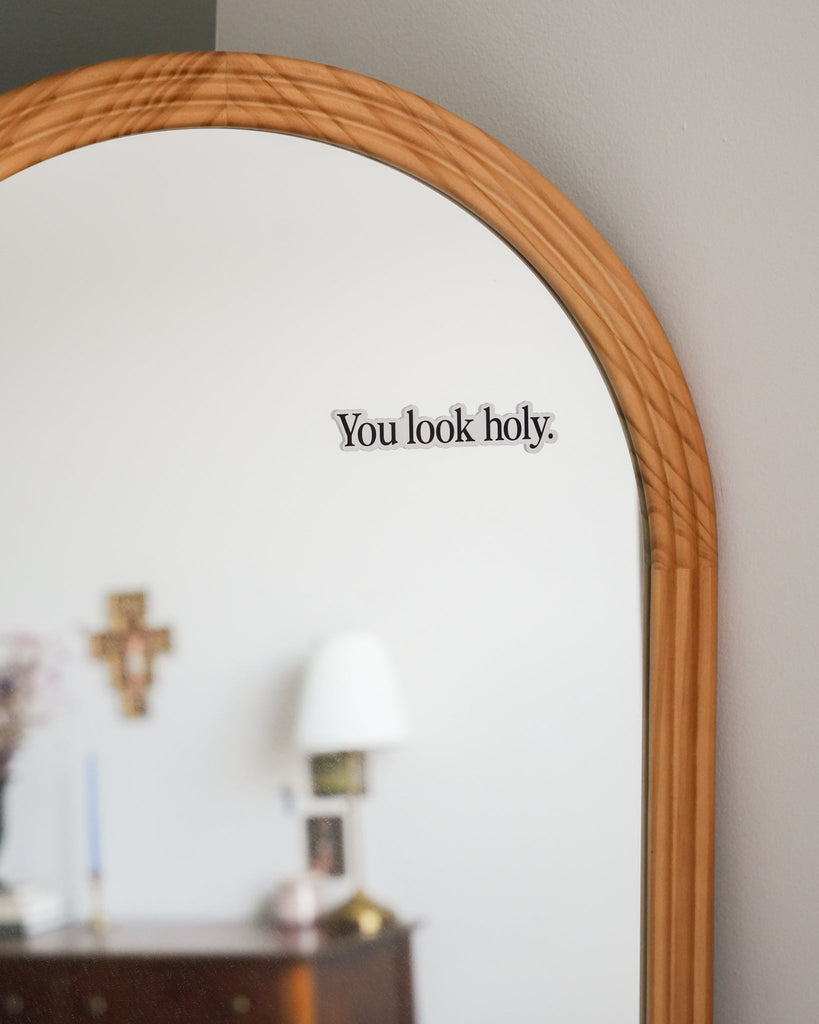 You Look Holy Sticker - Blessed Is She Stickers