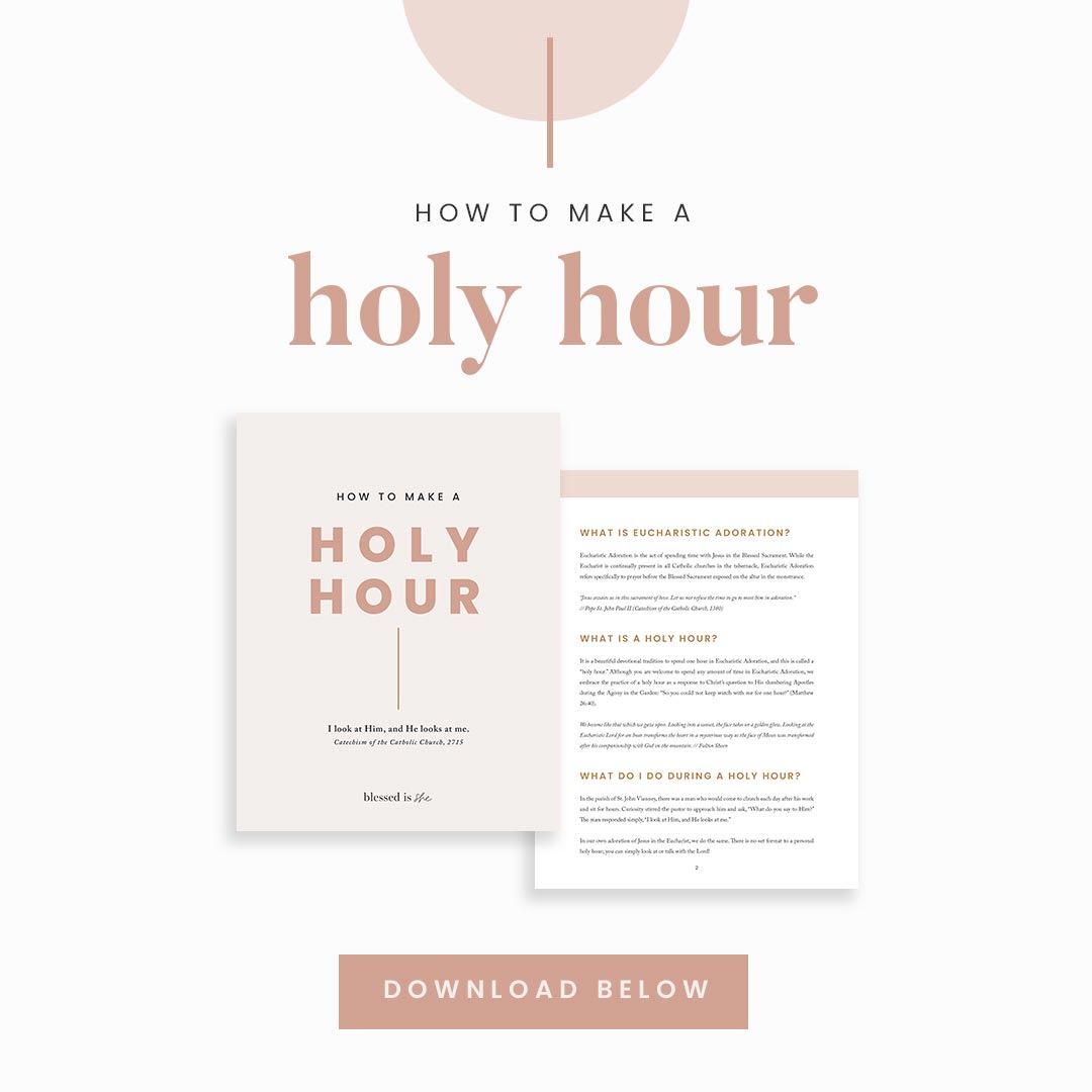 How To Make A Holy Hour Tips Resources Blessed Is She